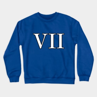 Roman Numeral 7 VII Crewneck Sweatshirt